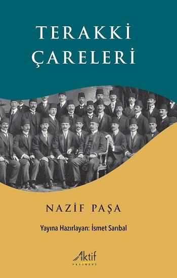 Terakki Çareleri Nazif Paşa