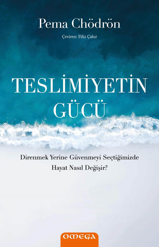 Teslimiyetin Gücü – Pema Chödrön – Omega – kitap kapağı