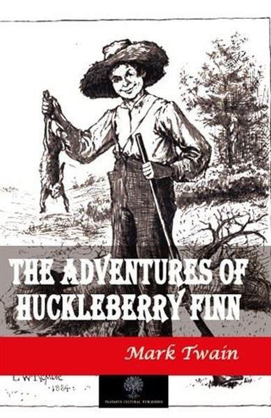 Die Abenteuer des Huckleberry Finn