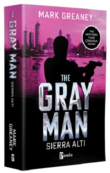 The Gray Man - Sierra Altı