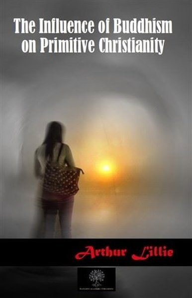 Der Einfluss des Buddhismus auf das Urchristentum