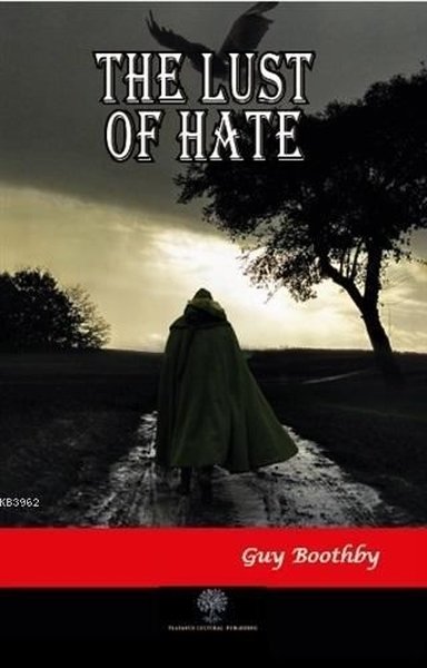 Die Lust des Hasses
