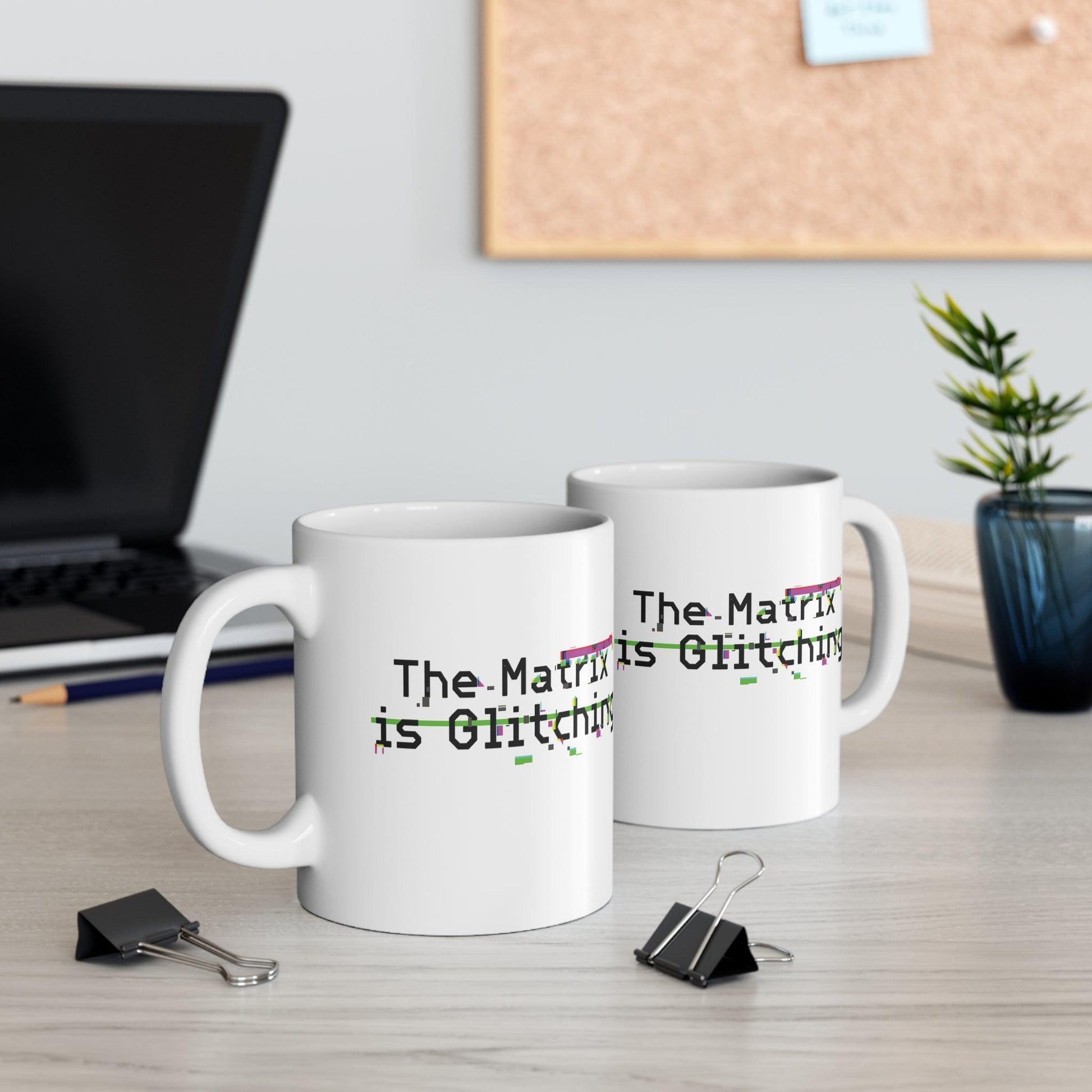 The Matrix Is Glitching Mug | Tech - Art 11 oz Gift - mezetto KEOLIX KEOLIX