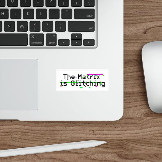 The Matrix Is Glitching Sticker – Digital Glitch Vinyl Decal - mezetto KEOLIX KEOLIX