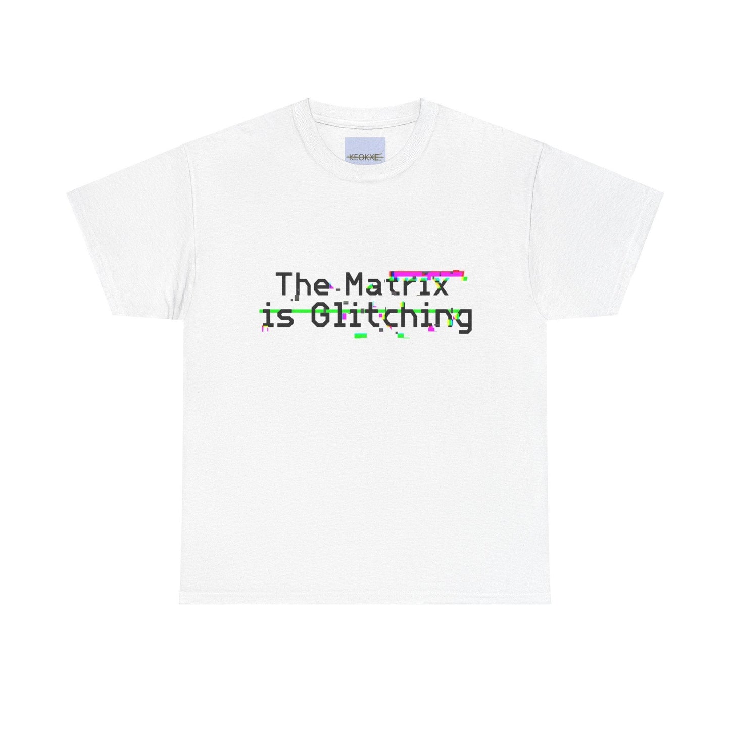The Matrix Is Glitching T-Shirt | Digital Tech Graphic Tee - mezetto KEOLIX KEOLIX