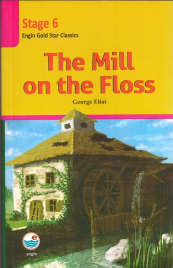 The Mill on the Floss (CD'li) 6. Aşama