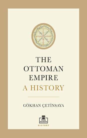 Osmanlı İmparatorluğu: Bir Tarih (Türkçe)