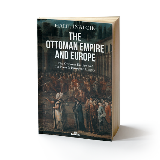The Ottoman Empire and Europe