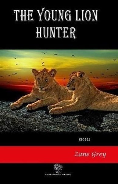 Der junge Löwenjäger