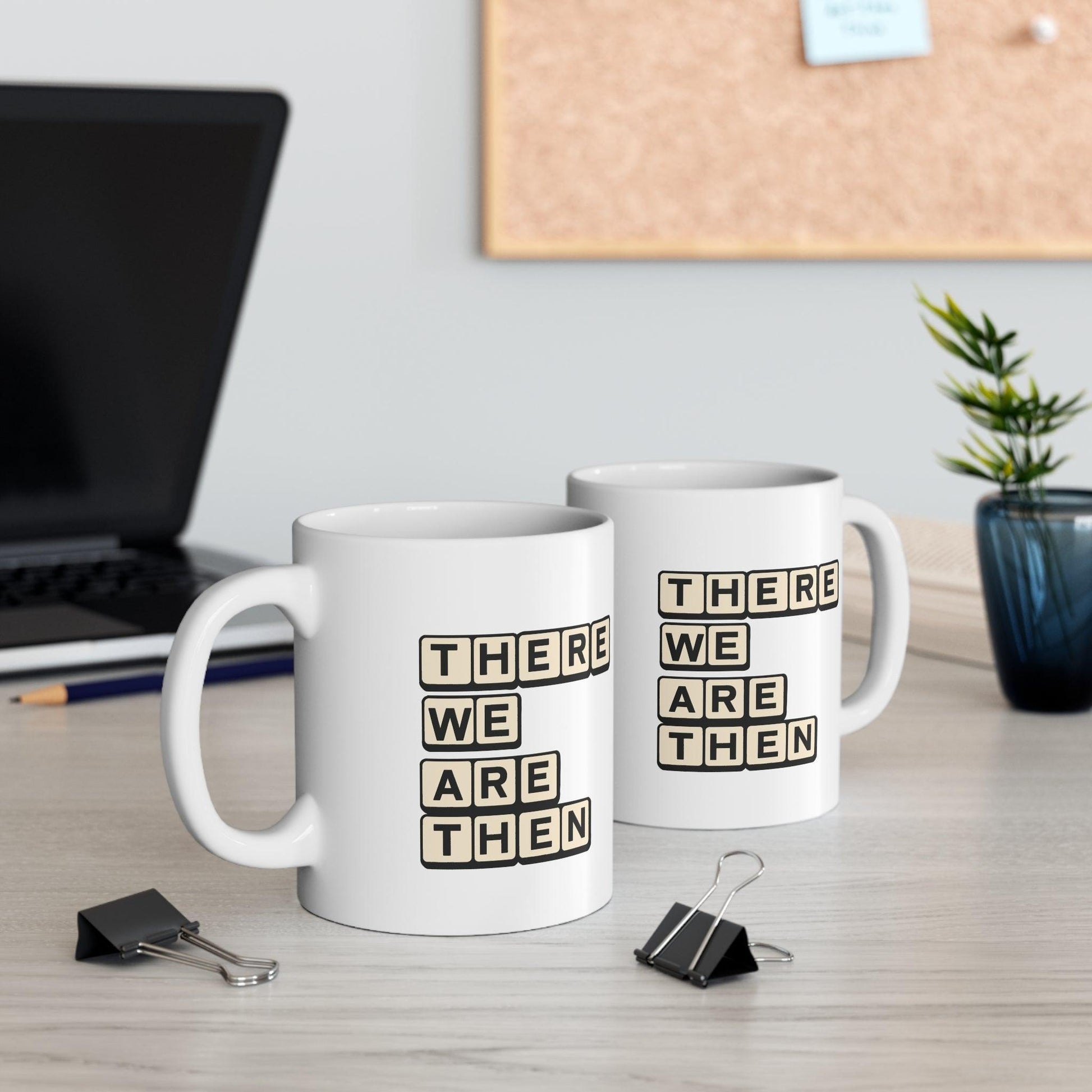 “There We Go Then” TWAT Scrabble Mug - mezetto KEOLIX KEOLIX