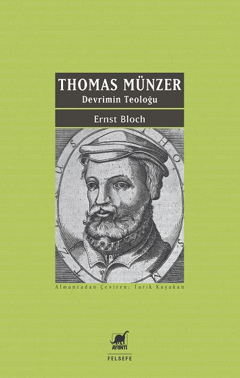 Thomas Münzer - Devrimin Teoloğu