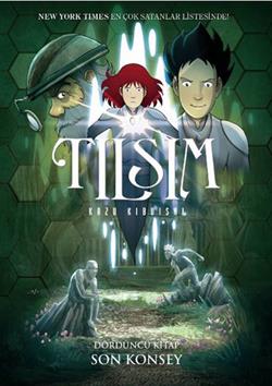 Tılsım 4. Kitap - Son Konseyi