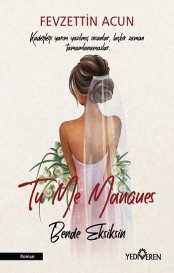 Bana Manques - Bende Eksiksin