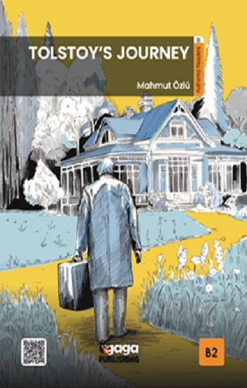 Tolstoy’s Journey