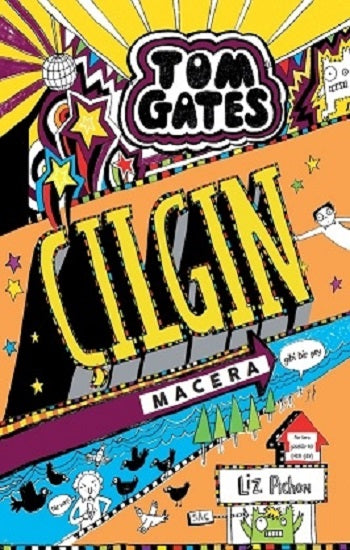 Tom Gates - Çılgın Macera (Gibi Bir Şey) (Ciltli)