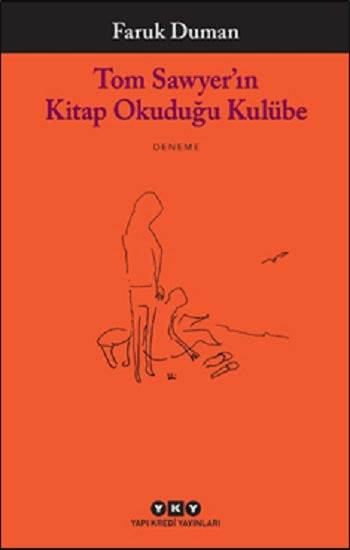 Tom Sawyer'ın Kitabı Okuduğu Kulübe