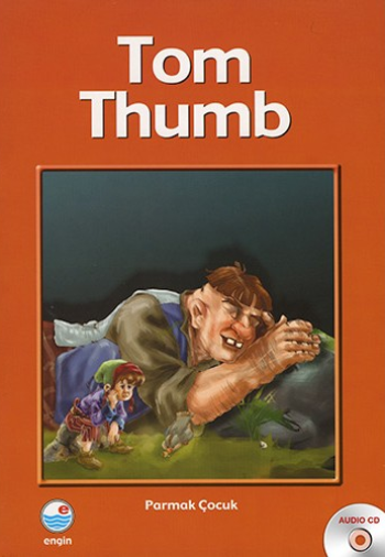 Tom Thumb - Parmak Çocuk (CD'li)