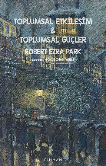 Toplumsal Etkileşim &amp; Toplumsal Güçler