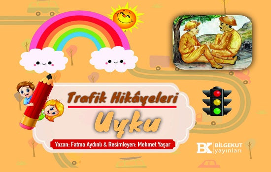 Trafik Hikayeleri Uyku