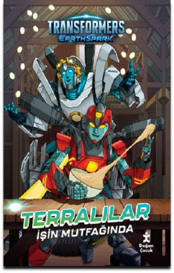 Transformers Earthspark - Terralılar İşin Mutfağında