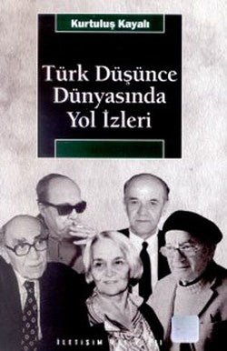 Türk Düşünce Dünyasında Yol İzleri - mezetto