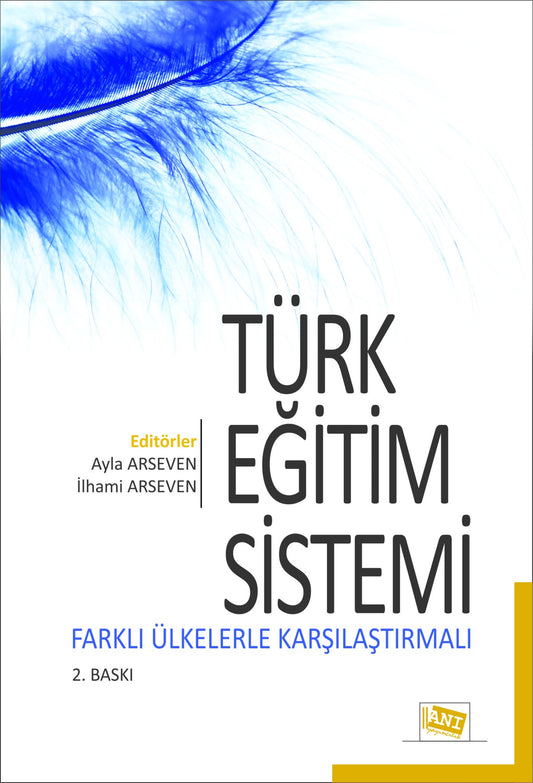 Türk Eğitim Sistemi Farklı Ülke Karşılaştırmalarıyla