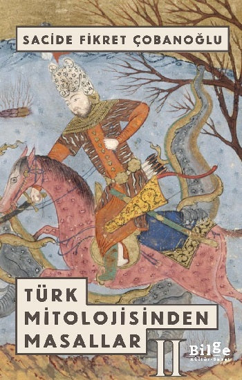 Türk Mitolojisinden Masallar -2