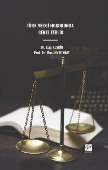 Türk Vergi Hukukunda Genel Tebliğ