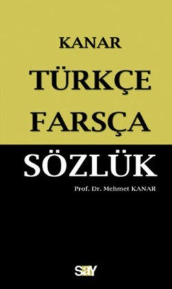 TÜRKÇE FARSÇA SÖZLÜK (Küçük Boy)