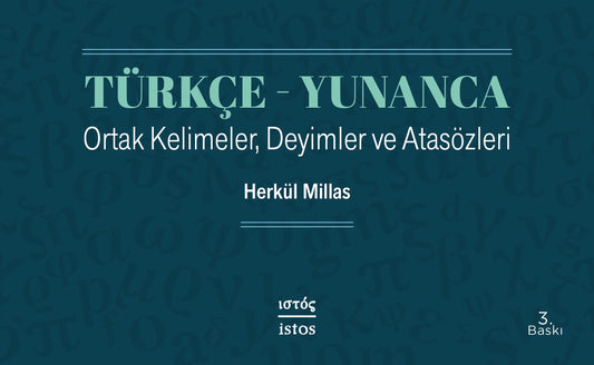 Türkçe - Yunanca Ortak Kelimeler, Deyimler ve Atasözleri
