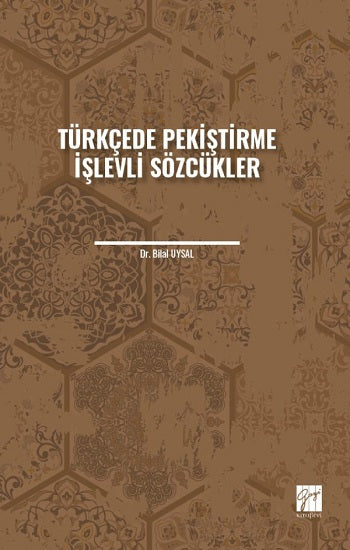 Türkçede Pekiştirme İşlevli Sözcükler