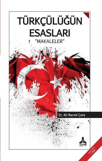 Türkçülüğün Esasları - Makaleler