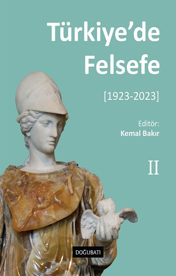 Türkiye'de Felsefe [1923-2023] - 2