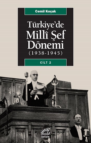 Türkiye'de Milli Şef Dönemi Cilt 2 (1938-1945)