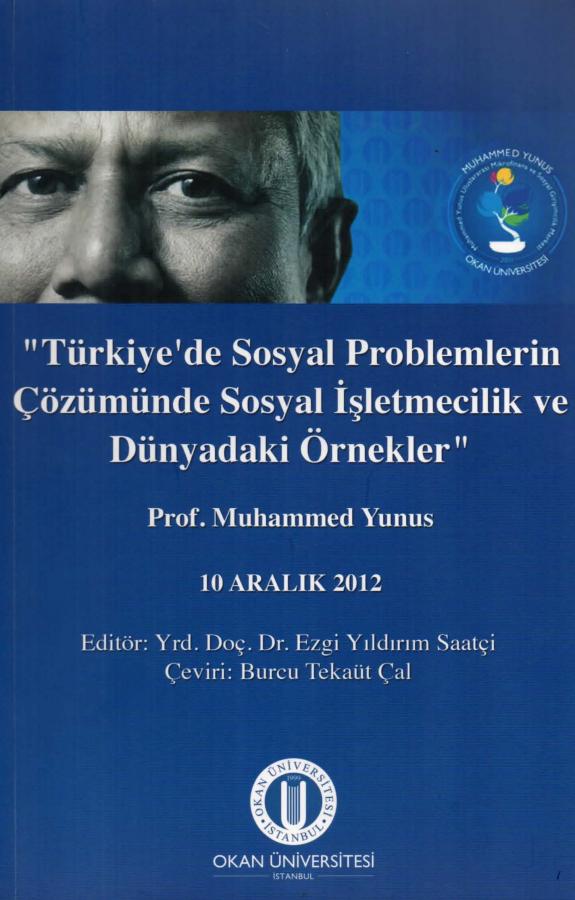 “Türkiye'de Sosyal Sorunların Çözümünde Sosyal İşletmecilik ve Dünyadaki Örnekler”