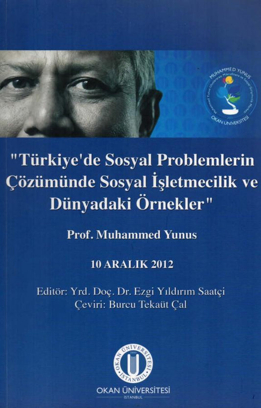 “Türkiye'de Sosyal Sorunların Çözümünde Sosyal İşletmecilik ve Dünyadaki Örnekler”
