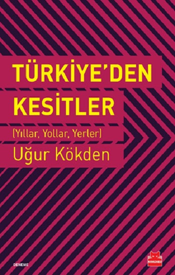 Türkiye'den Kesitler