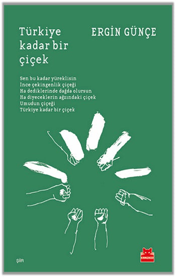 Türkiye Kadar Bir Çiçek