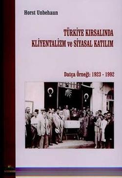 Türkiye Kırsalında Kliyentalizm ve Siyasal Katılım - mezetto