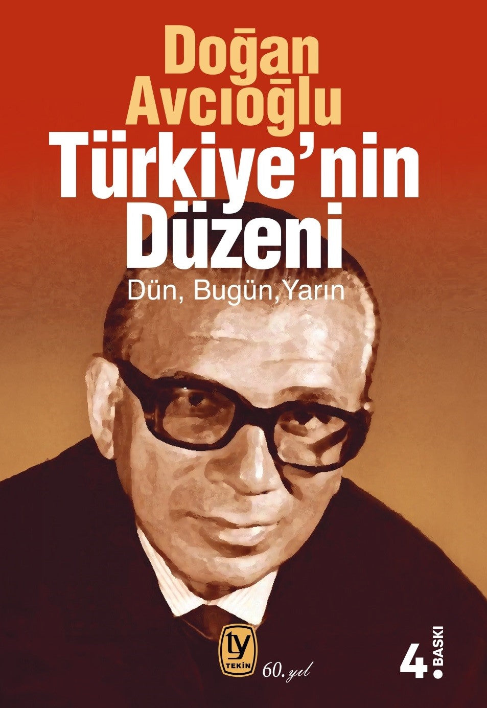 Türkiye'nin Düzeni