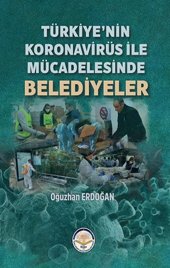 Türkiye'nin Coronavirüs ile Mücadelesinde Belediyeler