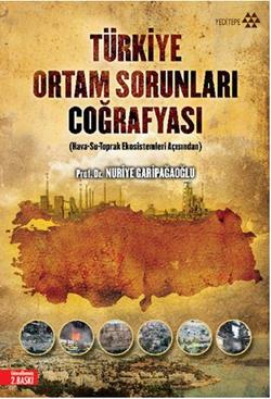 Türkiye Ortam Sorunları Coğrafyası - mezetto