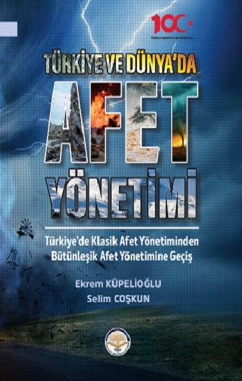 Türkiye ve Dünyada Afet Yönetimi