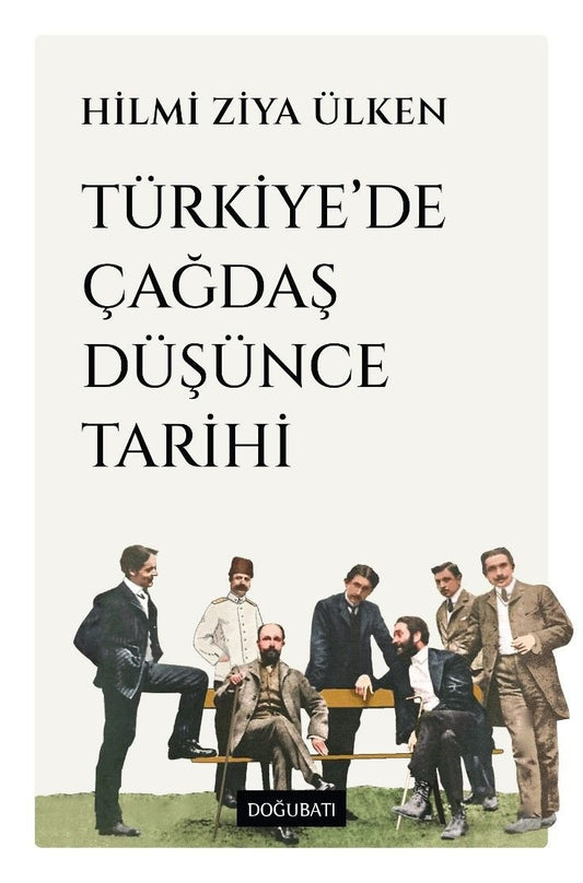 Türkiye’de Çağdaş Düşünce Tarihi - Doğu Batı Yayınları Kitap