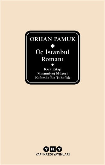 Üç İstanbul Romanı (Çiltli)