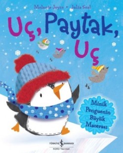 Uç  Paytak  Uç - Minik Penguenin Büyük Macerası