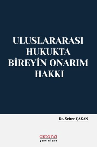 Uluslararası Hukukta Bireyin Onarım Hakkı