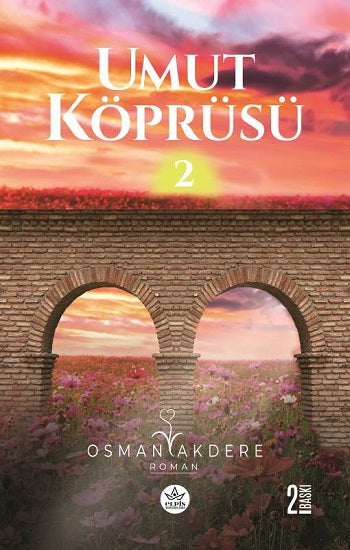 Umut Köprüsü -2