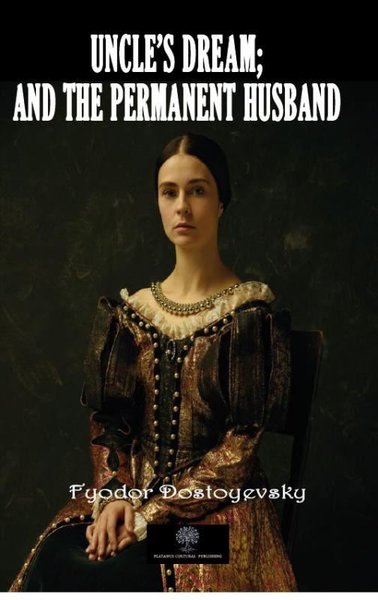 Amcanın Rüyası; ve Kalıcı Koca