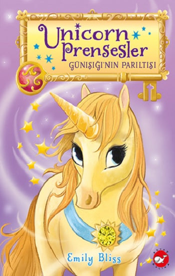 Unicorn Prensesler – 1 Günışığı’nın Parıltısı